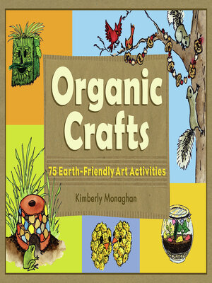cover image of Organic Crafts